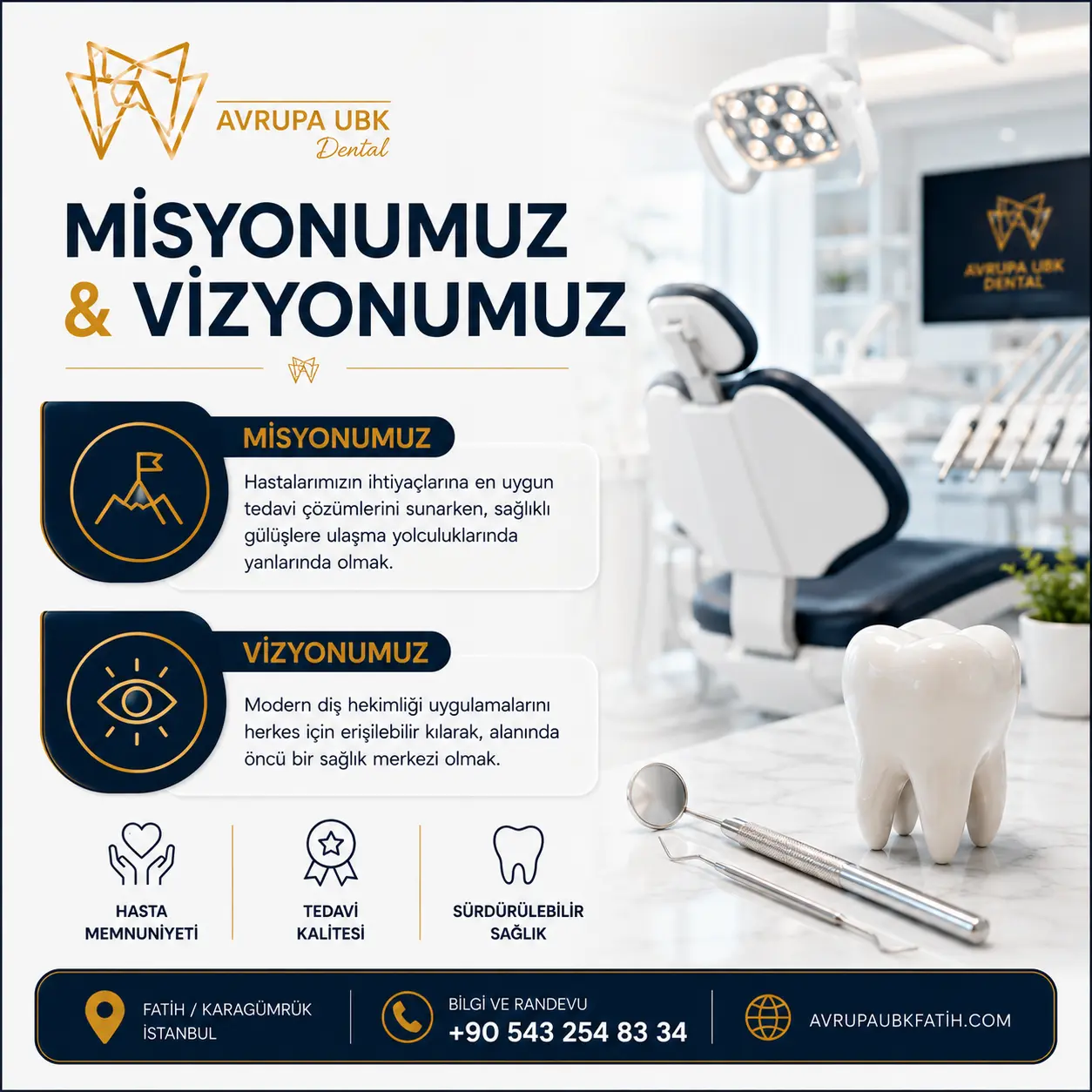 misyonumuz vizyonumuz avrupa ubk dental diş kliniği fatih istanbul